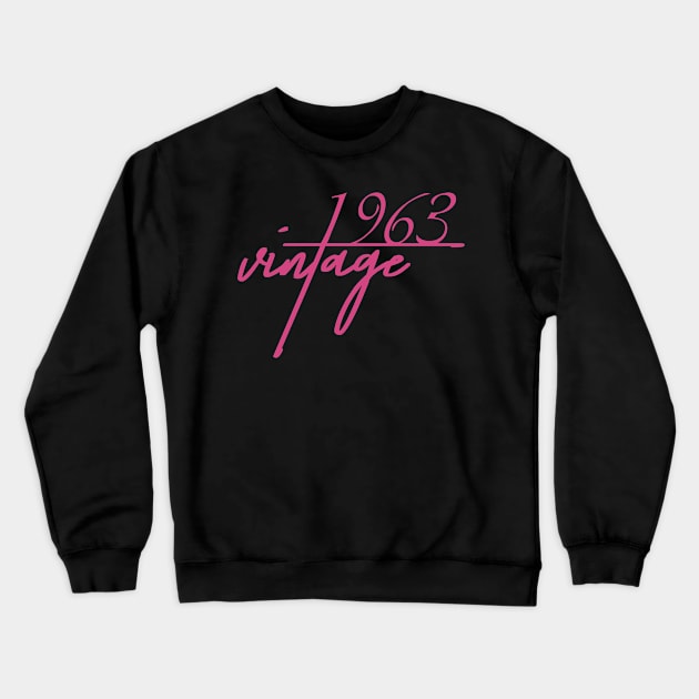 1963 Vintage. 57th Birthday Cool Gift Idea Crewneck Sweatshirt by FromHamburg